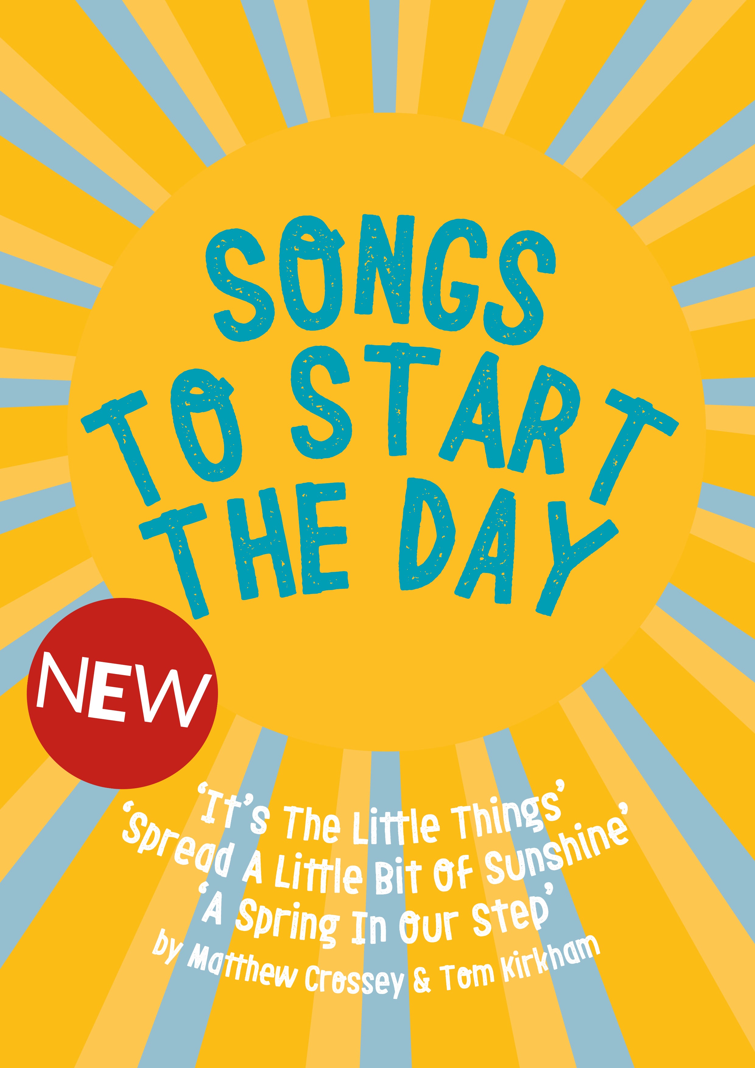 SONGS TO START THE DAY - Free with discount code START100